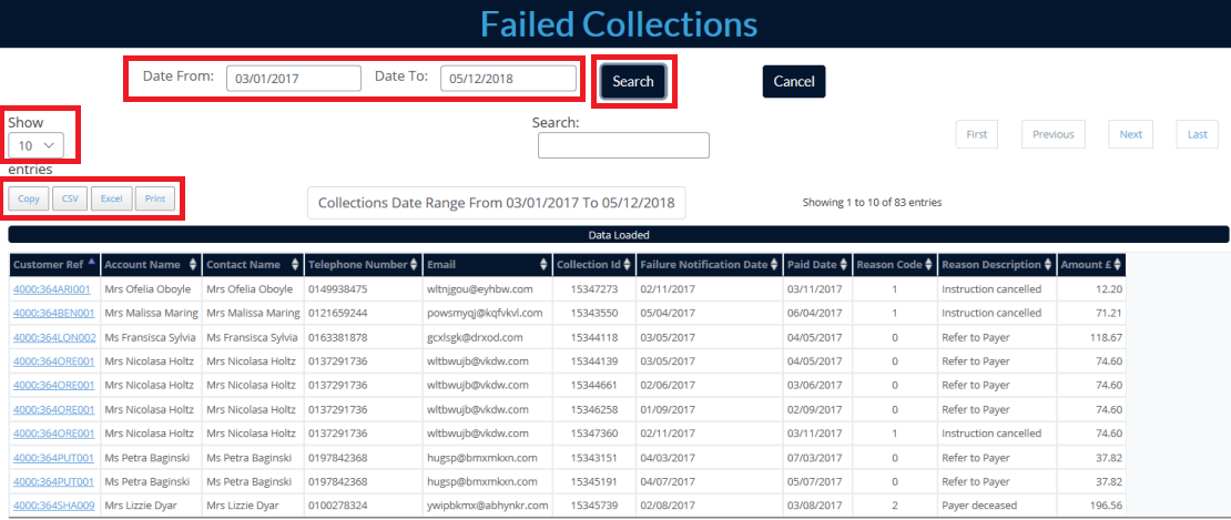 Subsequent Collection Report Do you have a report that shows failed collections and what does this show?